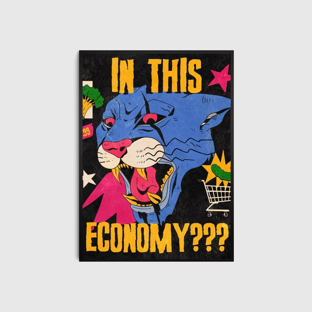 Poster with a stylized blue cat character and text 'In this economy???' on a black background.
