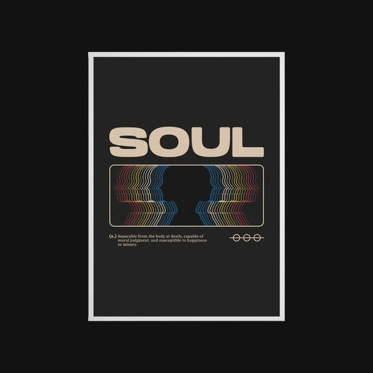 Poster with the word 'SOUL' and colorful design on a black background